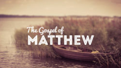 Matthew 13:53-58, The King Rejected